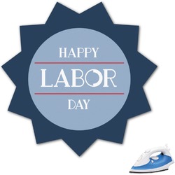 Labor Day Graphic Iron On Transfer - Up to 9"x9"