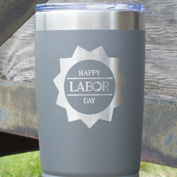 Labor Day 20 oz Stainless Steel Tumbler - Grey - Single Sided