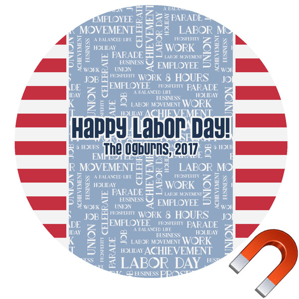 Custom Labor Day Round Car Magnet - 6" (Personalized)