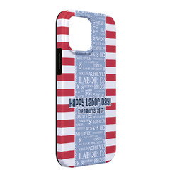 Labor Day iPhone Case - Rubber Lined - iPhone 13 Pro Max (Personalized)