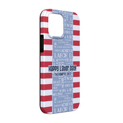 Labor Day iPhone Case - Rubber Lined - iPhone 13 (Personalized)