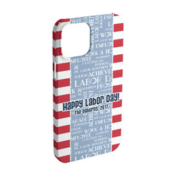 Labor Day iPhone Case - Plastic - iPhone 15 (Personalized)