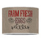 Farm Quotes 16" Drum Lampshade - FRONT (Poly Film)