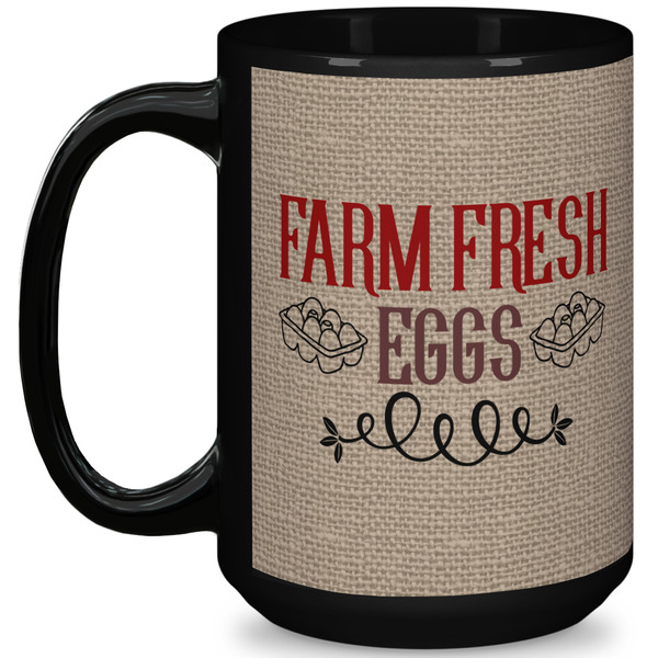 Custom Farm Quotes 15 Oz Coffee Mug - Black