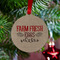 Farm Quotes Metal Ball Ornament - Lifestyle