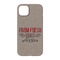 Farm Quotes iPhone 14 Case - Back