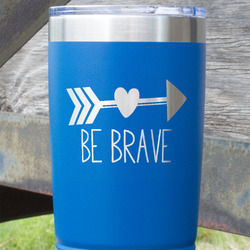Inspirational Quotes 20 oz Stainless Steel Tumbler - Royal Blue - Single Sided