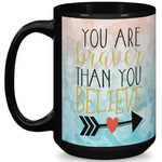 Inspirational Quotes 15 Oz Coffee Mug - Black