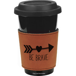 Inspirational Quotes Leatherette Cup Sleeve - Double Sided