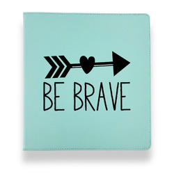 Inspirational Quotes Leather Binder - 1" - Teal