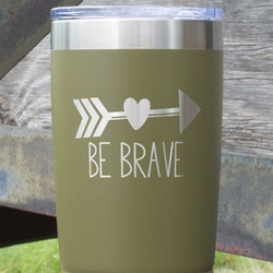 Inspirational Quotes 20 oz Stainless Steel Tumbler - Olive - Single Sided