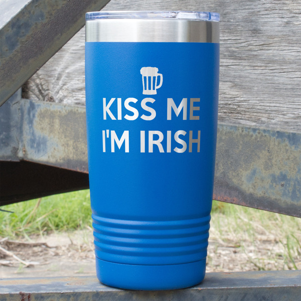 Custom Kiss Me I'm Irish 20 oz Stainless Steel Tumbler - Royal Blue - Single Sided