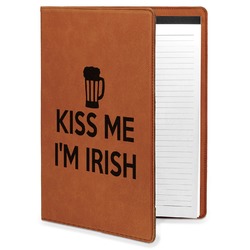Kiss Me I'm Irish Leatherette Portfolio with Notepad - Large - Double Sided (Personalized)