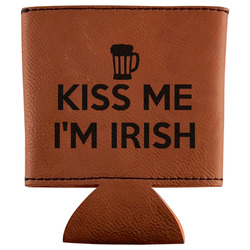 Kiss Me I'm Irish Leatherette Can Sleeve (Personalized)