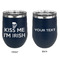 Kiss Me I'm Irish Stainless Wine Tumblers - Navy - Double Sided - Approval