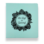 Tropical Leaves Border Leather Binder - 1" - Teal (Personalized)