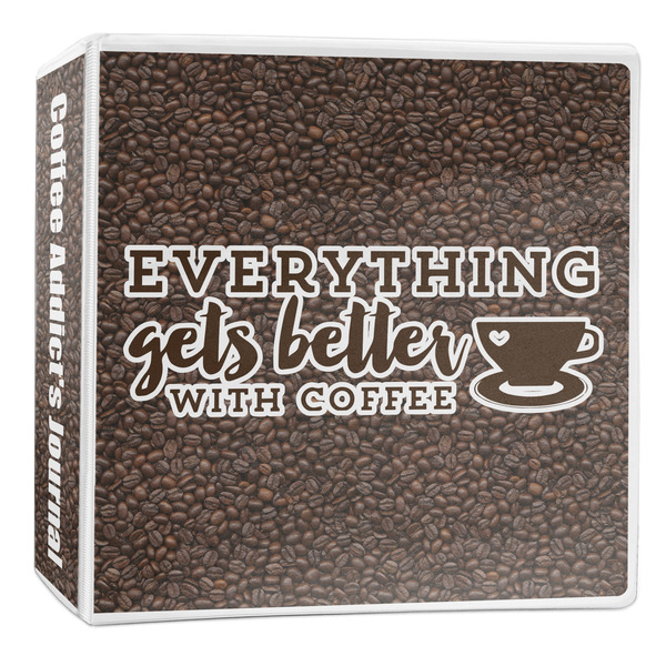 Custom Coffee Addict 3-Ring Binder - 2 inch (Personalized)