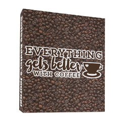 Coffee Addict 3 Ring Binder - Full Wrap - 1"