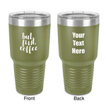 Coffee Addict 30 oz Stainless Steel Tumbler - Olive - Double-Sided