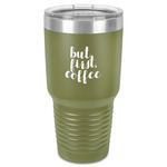 Coffee Addict 30 oz Stainless Steel Tumbler - Olive - Single-Sided