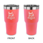 Coffee Addict 30 oz Stainless Steel Tumbler - Coral - Double Sided