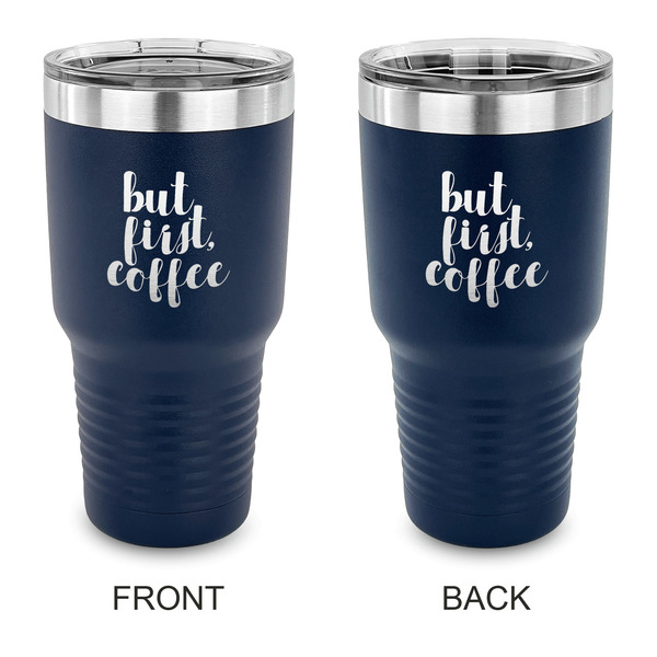 Custom Coffee Addict 30 oz Stainless Steel Tumbler - Navy - Double Sided