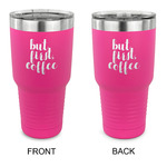 Coffee Addict 30 oz Stainless Steel Tumbler - Pink - Double Sided