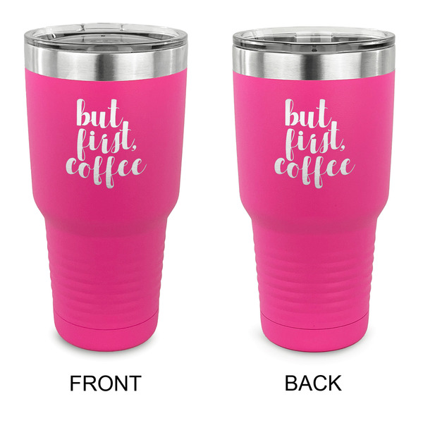 Custom Coffee Addict 30 oz Stainless Steel Tumbler - Pink - Double Sided