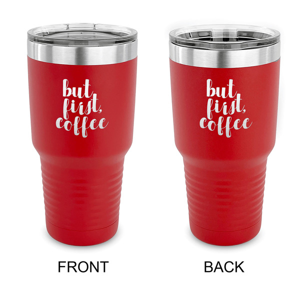 Custom Coffee Addict 30 oz Stainless Steel Tumbler - Red - Double Sided