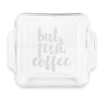 Coffee Addict Glass Cake Dish with Truefit Lid - 8in x 8in