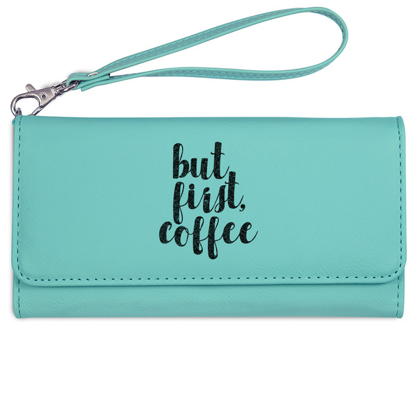 Custom Coffee Addict Ladies Leatherette Wallet - Laser Engraved- Teal