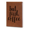 Coffee Addict Leatherette Journals - Large - Double Sided - Angled View