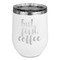 Coffee Addict Stainless Wine Tumblers - White - Double Sided - Front