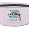 Nursing Quotes Fanny Pack - Closeup