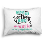 Nursing Quotes Pillow Case - Standard - Graphic (Personalized)