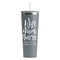 Nursing Quotes Grey RTIC Everyday Tumbler - 28 oz. - Front