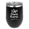 Nursing Quotes Stainless Wine Tumblers - Black - Double Sided - Front