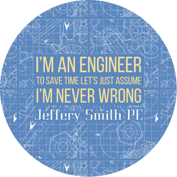 Custom Engineer Quotes Multipurpose Round Labels - 1" (Personalized)