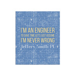 Engineer Quotes Poster - Matte - 20x24 (Personalized)