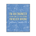 Engineer Quotes Wood Print - 20x24 (Personalized)