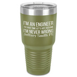 Engineer Quotes 30 oz Stainless Steel Tumbler - Olive - Single-Sided (Personalized)