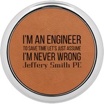 Engineer Quotes Leatherette Round Coaster w/ Silver Edge (Personalized)