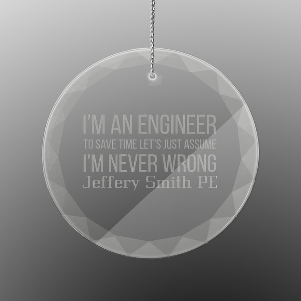 Custom Engineer Quotes Engraved Glass Ornament - Round (Personalized)