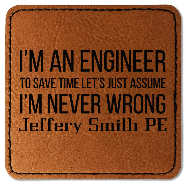 Custom Engineer Quotes Faux Leather Iron On Patch - Square (Personalized)