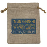 Engineer Quotes Medium Burlap Gift Bag - Front