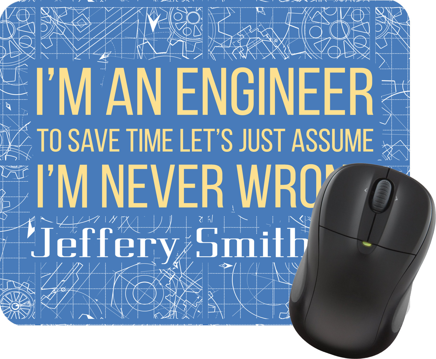 Engineer Quotes Rectangular Mouse Pad Personalized  YouCustomizeIt