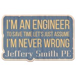 Engineer Quotes Genuine Maple or Cherry Wood Sticker (Personalized)