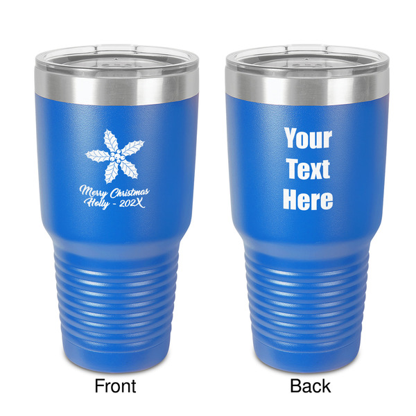 Custom Christmas Holly 30 oz Stainless Steel Tumbler - Royal Blue - Double-Sided (Personalized)