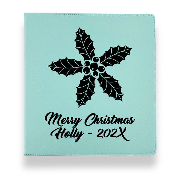 Custom Christmas Holly Leather Binder - 1" - Teal (Personalized)