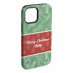 Christmas Holly iPhone Case - Rubber Lined - iPhone 15 Plus (Personalized)